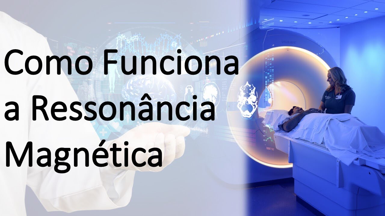 Como funciona a ressonância magnética