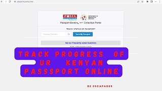 Track the Progress of your Kenyan passport online