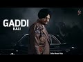 SIDHU MOOSE WALA NEW SONG PUNJABI Jithe Karda Eh Dil Uthe Tur Jane Aa Gaddl Kali Da Craze
