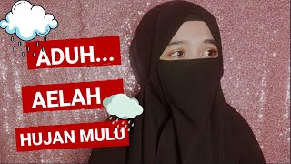 Download lagu DUH..HUJAN LAGI | MENCELA HUJAN? | (Sharing Santai #2) mp3