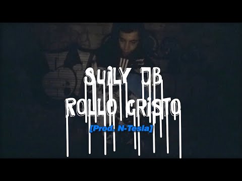 SUILY JB = ROLLO CRISTO //N-TESLA Prod.