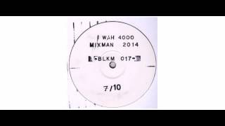 Mixman - Iwah 4000 E.P. - 12