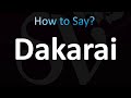 How To Pronounce Dakarai Correctly