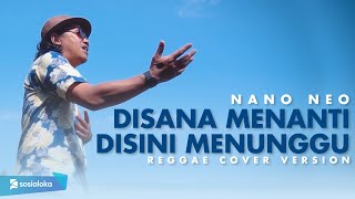 Download lagu Di sini menanti di sana menunggu (Reggae Cover Version) mp3 Download lagu Di sini menanti di sana menunggu (Reggae Cover Version) mp3