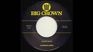 El Michels Affair - Shadow Boxin' - BC042-45 - Side A