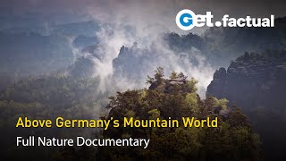 Germany's Wild Mountain World | Full Documentary, Part 2