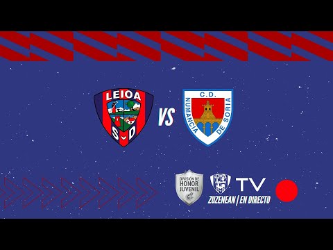 🔴 LIVE || S.D. Leioa vs C.D. Numancia (Juvenil División de Honor Fase 2 - J1)