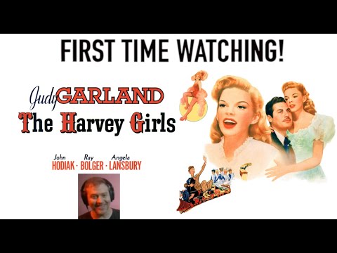 The Harvey Girls (1946) First Time Watching reaction