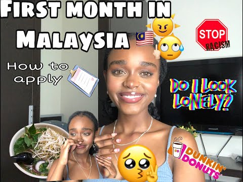 REAL TALK||First Month in Malaysia🇲🇾|How it has been|Guide to apply to study in Malaysia 📋