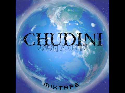 CHUDINI - A TY ZAMKNIJ RYŁŁO PROD. STUDIO7