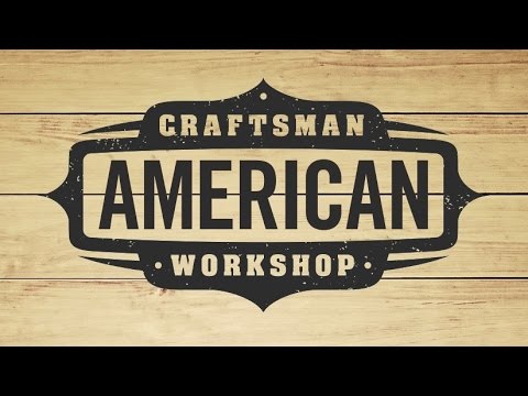 Check Out the NEW American Craftsman Workshop Channel!