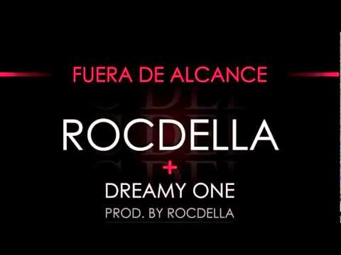 Fuera de alcance  Dreamy One FT Roc Della