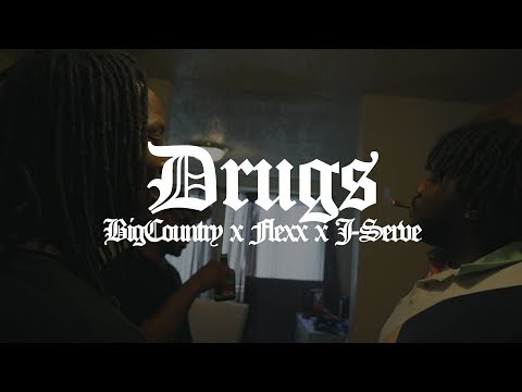 Big Country x Flexx x J-Serve - Drugs (Video)