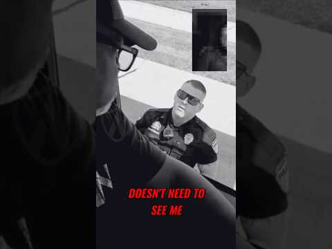 "He Doesn't Need To See Me" 👮‍♂️