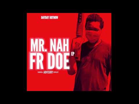 Dayday Hotnow - Came 4 The Party