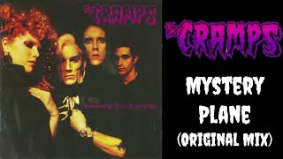 The Cramps - Mystery Plane (Original Mix)