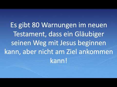 Das Märchen von "EINMAL GERETTET - IMMER GERETTET" im alten und im neuen Testament