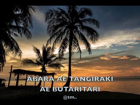 ABARA AE TANGIRAKI AE BUTARITARI - Kiribati@tm..