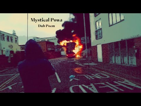 Mystical Powa - Dub Poem (MutaBaruka speech)