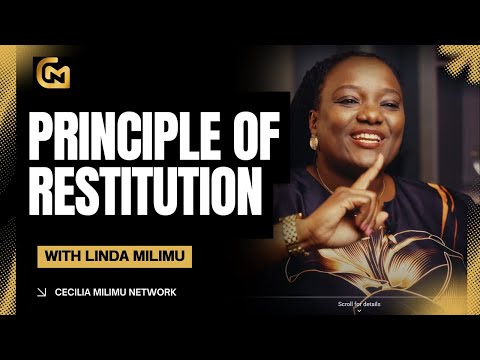 THE PRINCIPLE OF RESTITUTION || EPISODE 05
