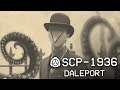 SCP 1936 Daleport Object Class Euclid Extradimensional SCP