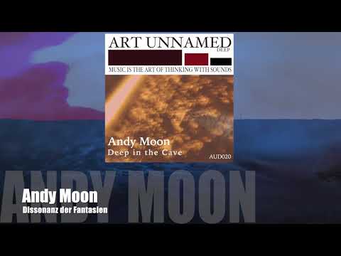 Andy Moon - Dissonanz der Fantasien