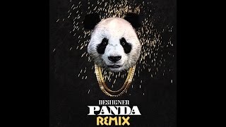 The Best Desiigner Panda Remix