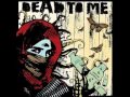Dead to me - X 