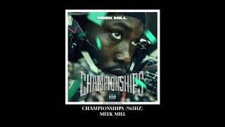 Meek Mill (963hz) - 7. Splash Warning (Ft. Future, Roddy Ricch, &amp; Young Thug)