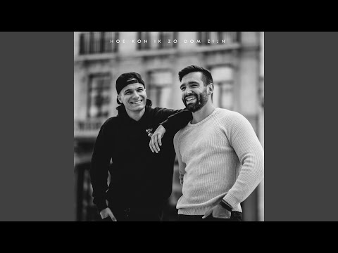 Hoe Kon Ik Zo Dom Zijn (Akoestisch)