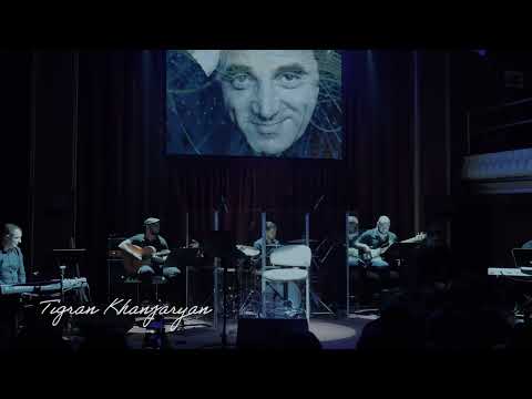 Les Deux Guitares - CHARLES AZNAVOUR By Tigran Khanjaryan