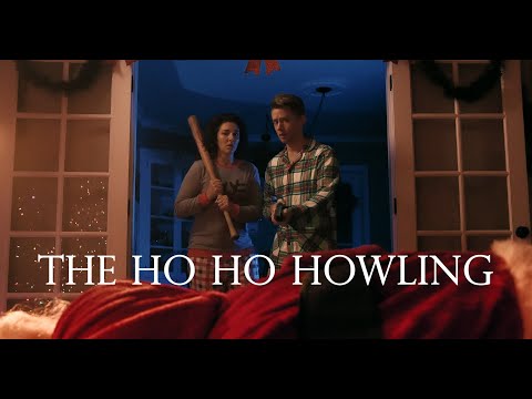 THE HO HO HOWLING - A Holiday Horror Short Film