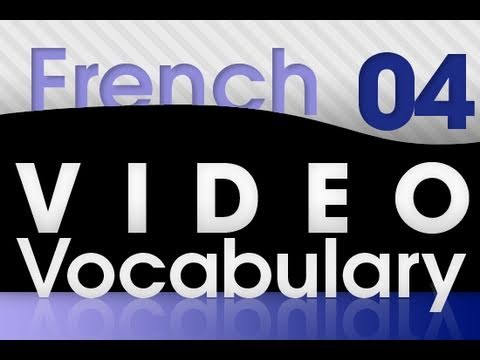 Learn French Video Vocabulary 1