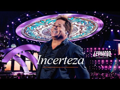 Leonardo - Incerteza | DVD Uma História Sem Fim