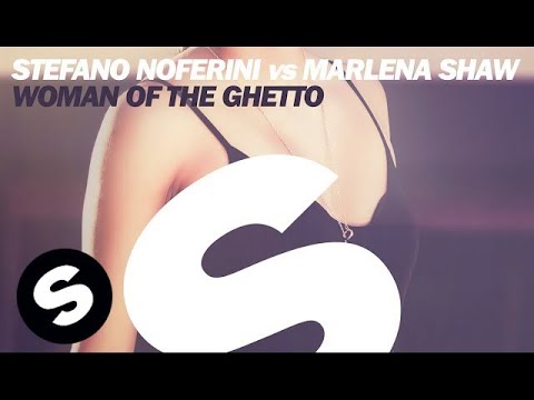 Stefano Noferini vs Marlena Shaw - Woman Of The Ghetto (Club Mix) [OUT NOW]