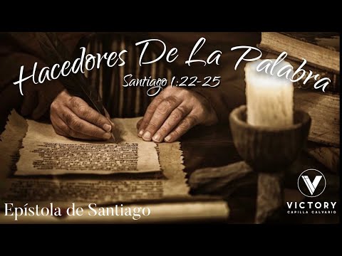 SANTIAGO 1:22-25