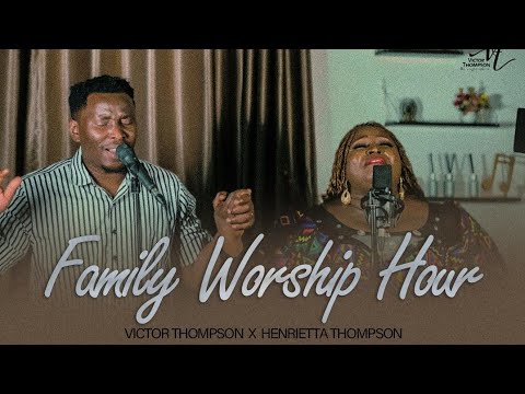 WORSHIP WITH THE THOMPSONS 🙏🙏🙏