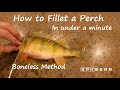 How to Fillet Perch in Under a Minute