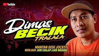 Download lagu DIMAS BECIK JOKI BALAP LIAR MEDAN mp3 Download lagu DIMAS BECIK JOKI BALAP LIAR MEDAN mp3