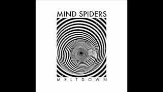 Mind Spiders - Meltdown (Full Album)