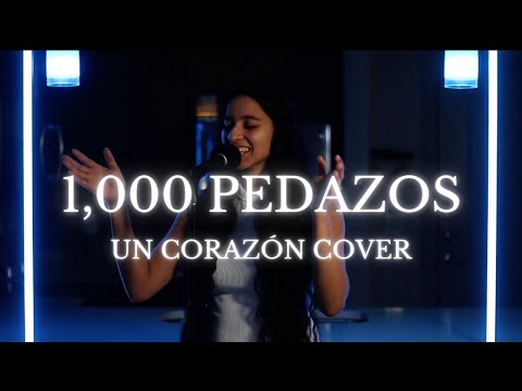 1000 Pedazos - Un Corazón Cover