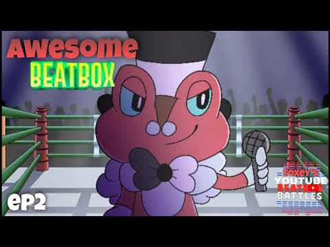 Awesome5YT Beatbox Solo - Foxey's YouTube Beatbox Battles
