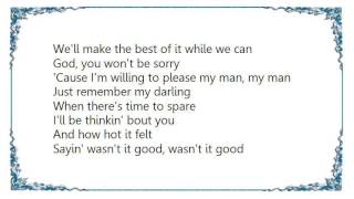Cher - Wasn&#39;t It Good Lyrics