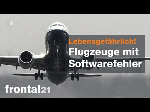 Piloten im Blindflug - Tödlicher Softwarefehler bei Boeing - Frontal 21 vom 26.03.2019 | ZDF