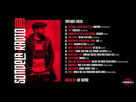 Sondela Radio Show 001 hosted by Sef Kombo