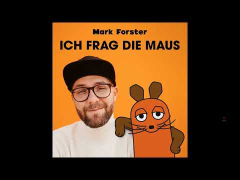 Ich Frag Die Maus