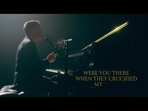 Were You There