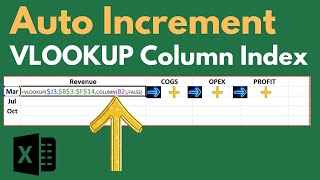 Auto Increment VLOOKUP COLUMN INDEX in Excel