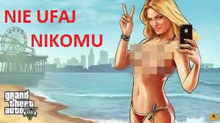 preview picture of video 'GTA Online - Nie ufaj nikomu'