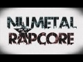NU-METAL/RAPCORE PLAYLIST [2 HOURS ...